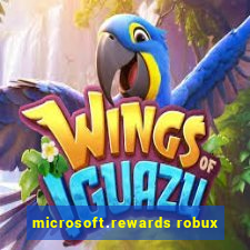 microsoft.rewards robux